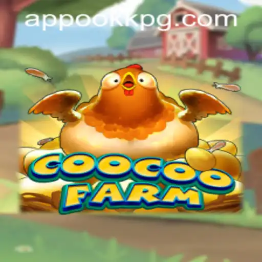 Exploring CooCooFarm: An Engaging Adventure with 'Ookkpg PH Login'